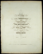 13487.- Henri Herz, op. 89 Fantaisie Les Huguenots, Meyerbeer, Bruxelles, 1836 artikel-bild