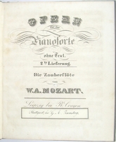 Mozart Die Zauberflöte = Opern für das Pianoforte ohne Text.Leipzig 1835.-16800 artikel-bild